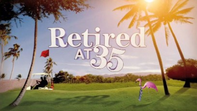 rETIRED AT 35 CANCELED