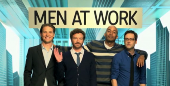 Men at Work TV show canceled