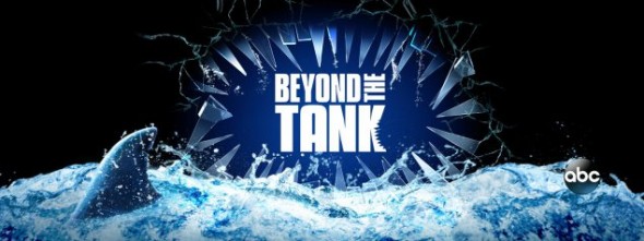 Beyond the Tank TV show on ABC: season 2