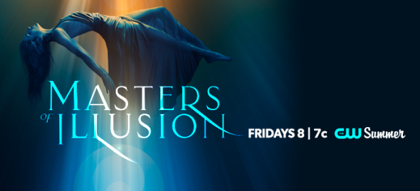 Masters of Illusion TV show on The CW: (canceled or renewed?)