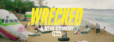 Wrecked TV show on TBS: season 1 premiere (canceled or renewed?)