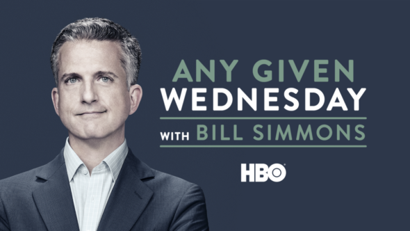 Any Given Wednesday with Bill Simmons TV show on HBO: season 1 premiere (canceled or renewed?).