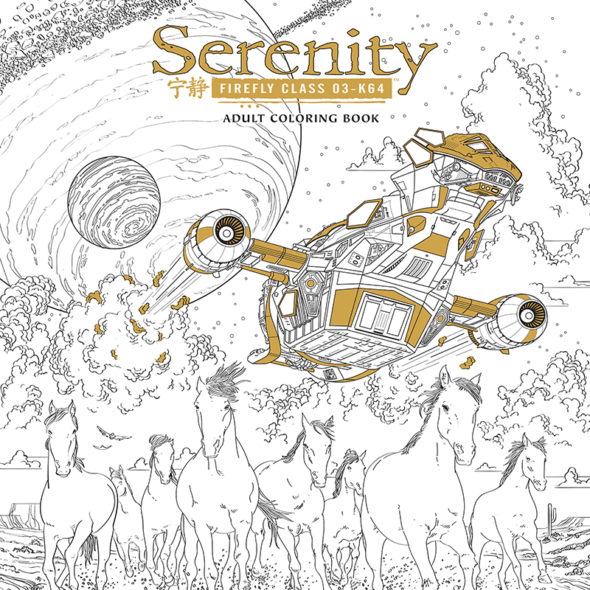 Firefly TV show on FOX: canceled; Firefly Serenity Coloring Book from Dark Horse.