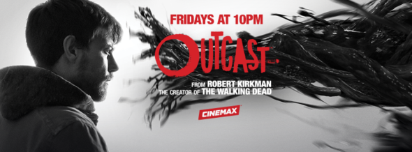 Outcast TV show on Cinemax: ratings (cancel or renew?)