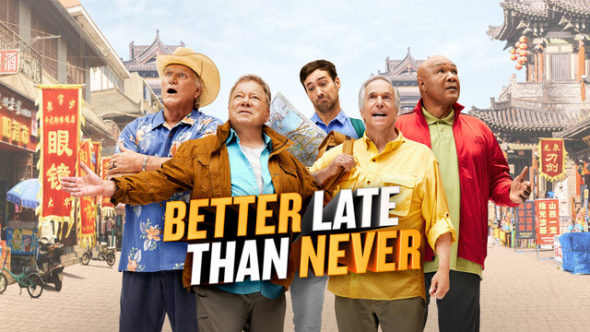 Better Late Than Never TV show on NBC