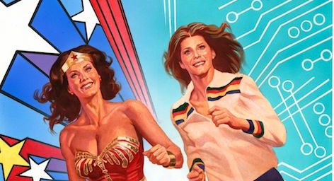 Wonder Woman and The Bionic Woman