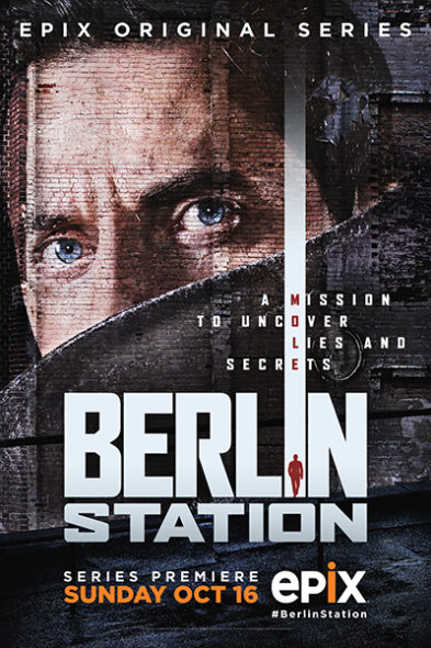 Berlin Station renewed for season two on Epix. Berlin Station TV show on Epix: season 2 renewal (canceled or renewed?)