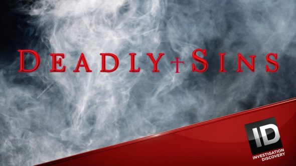 Deadly Sins TV show on Investigation Discovery