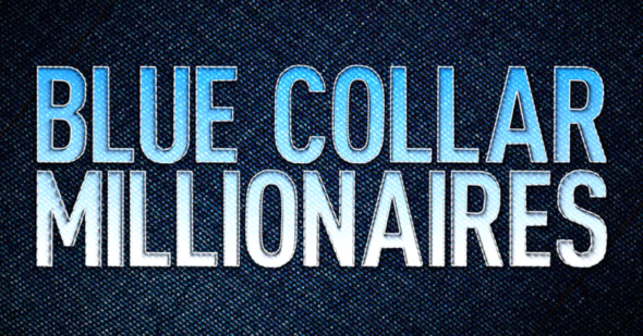 Blue Collar Millionaires TV show on CNBC: canceled or renewed?