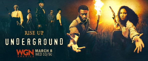 Underground TV show on WGN America: canceled or renewed? 