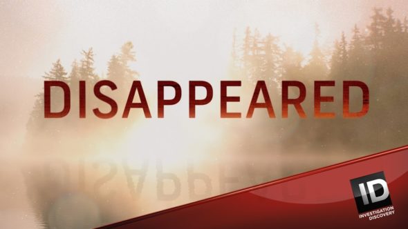 Disappeared Tv show on Investigation Discovery: season 8 (canceled or renewed?)