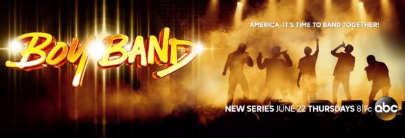 Boy Band TV Show on ABC: Season 1 Ratings (canceled or season 2?)