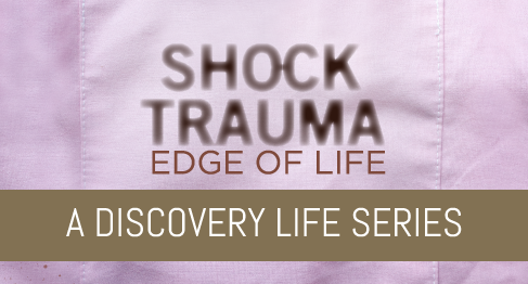 Shock Trauma Edge Of Life New Series Coming To Discovery Life Canceled Renewed Tv Shows Tv Series Finale
