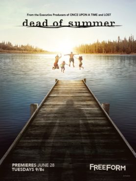 Dead of Summer: Freeform Releases Series Preview, Posters - canceled ...