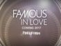 Famous in Love TV show on Freeform