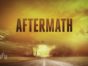 Aftermath TV show on Syfy: season 1 (canceled or renewed?).