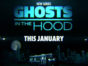Ghosts In the Hood TV series on WE tv: season 1 premiere (canceled or renewed?)