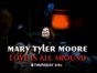 Mary Tyler Moore: Love Is All Around TV show on CBS: canceled or renewed?
