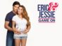 Eric & Jessie TV show on E!: (canceled or renewed?)