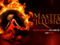 Masters of Illusion TV show on The CW: season 7 ratings (canceled or season 8 renewal?)