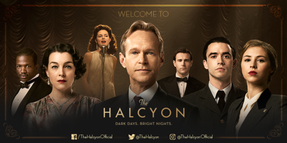 The Halcyon TV show on Ovation: canceled or renewed? The Halcyon on ITV; cancelled no season 2