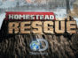 Homestead Rescue TV Show: canceled or renewed?