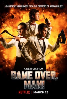 Game Over Man TV show on Netflix: (canceled or renewed?)