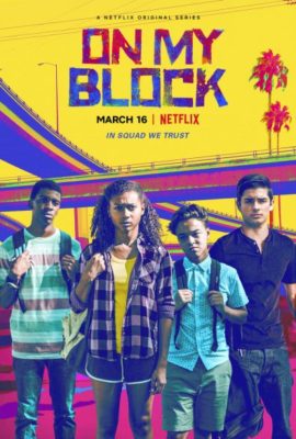 On My Block TV show on Netflix: (canceled or renewed?)