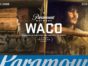Waco TV show on Paramount Network: season 1 ratings (cancel or renew season 2?)
