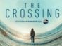 The Crossing TV show on ABC: season 1 ratings (canceled renewed season 2?)
