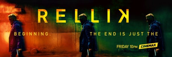 Rellik TV show on Cinemax: season 1 ratings (canceled renewed season 2?)