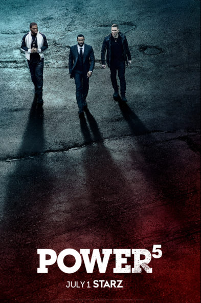 Power: Season Five; Starz Trailer, Poster Released Ahead of July Premiere - canceled + renewed ...