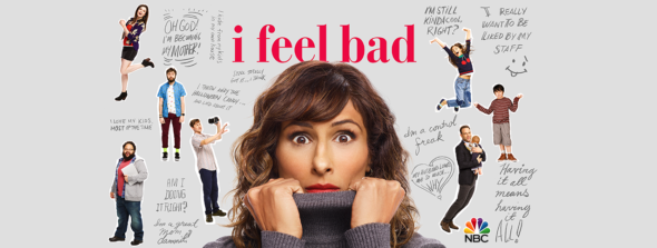 I Feel Bad TV show on NBC: season 1 ratings (canceled or renewed season 2?)