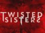 Twisted Sisters TV show on Investigation Discovery: (canceled or renewed?)