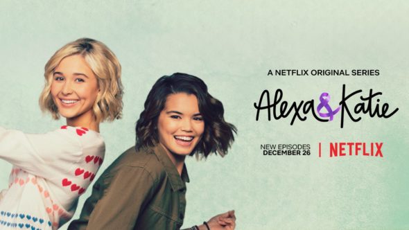 Alexa & Katie TV show on Netflix: season 2 viewer votes (cancel or renew season 3?)