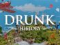 Drunk History TV show on Comedy Central: season 6 ratings (canceled or renewed season 7?)