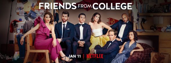 Friends from College TV show on Netflix: season 2 viewer votes (cancel or renew season 3?)