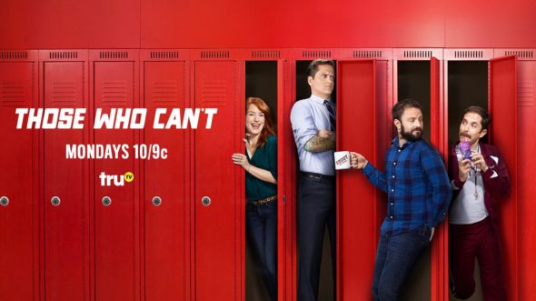 Those Who Can't TV show on truTV: season 3 ratings (canceled or renewed season 4?)