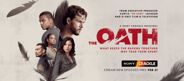 The Oath TV show on Crackle: season 2 viewer votes (cancel or renew season 3?); aka The Oath on Sony Crackle