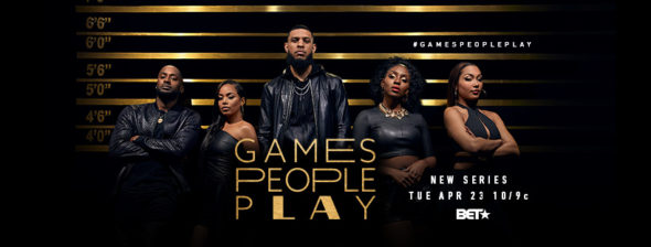 Games People Play TV show on BET: season 1 ratings (canceled or renewed season 2?)