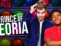 Prince of Peoria TV show on Netflix: season 1 viewer votes (cancel or renew season 2?)
