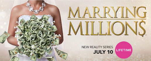Marrying Millions TV show on Lifetime: (canceled or renewed?)