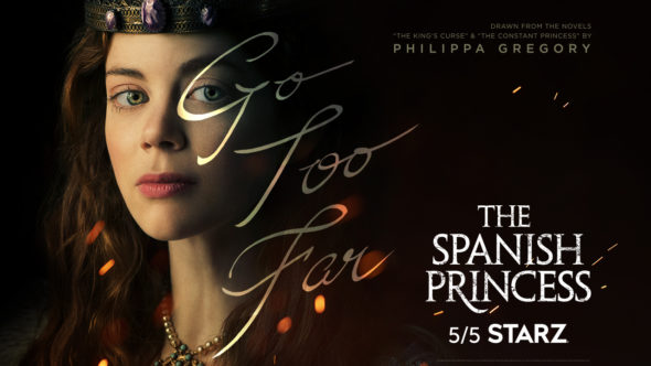 The Spanish Princess TV show on Starz: season 1 ratings (canceled or renewed season 2?)