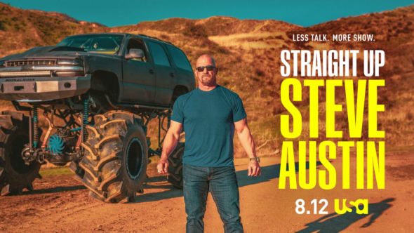 Straight Up Steve Austin TV show on USA Network: (canceled or renewed?)