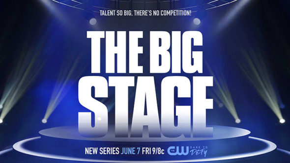 The Big Stage TV show on The CW: season 1 ratings (canceled or renewed season 2?)