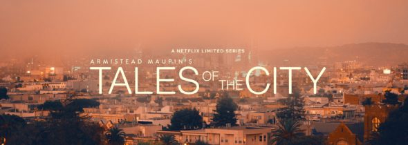 Armistead Maupin's Tales of the City TV Show on Netflix: season 1 viewer votes (cancel or renew season 2?)