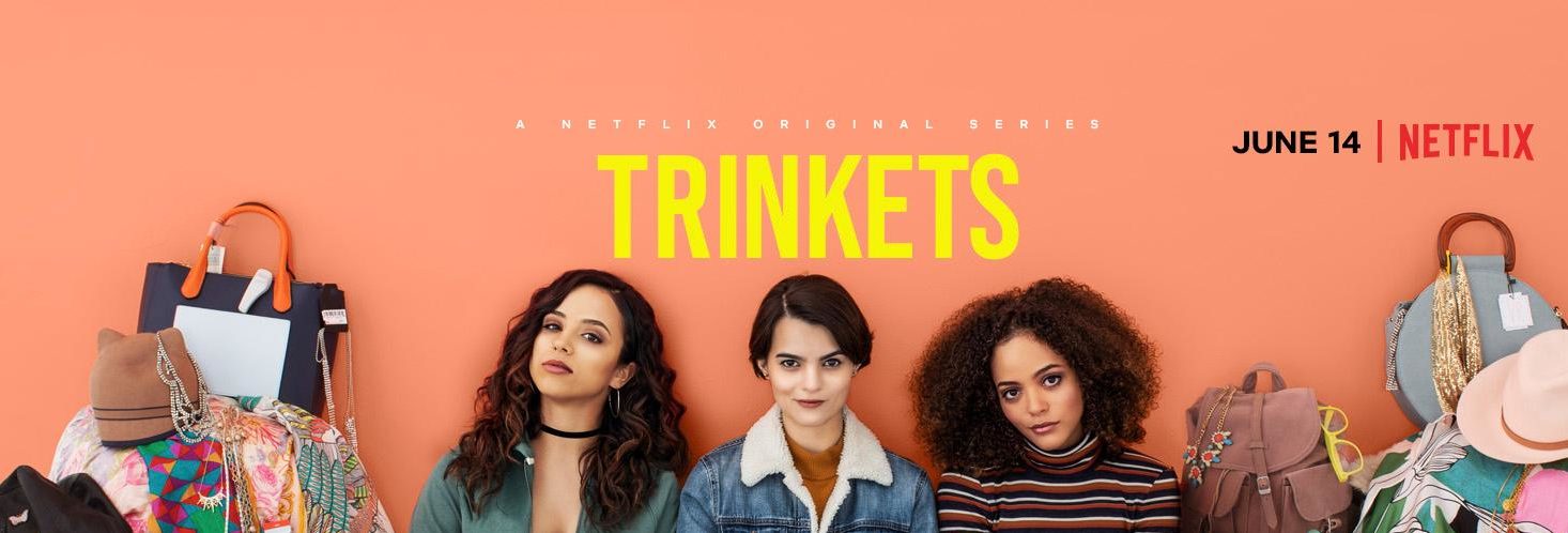 Trinkets TV Show on Netflix: Season One Viewer Votes - canceled ...