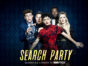 Search Party TV show on TBS, moving to HBO Max: season three and season four renewal