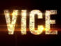 Vice TV Show on Showtime: canceled or renewed?