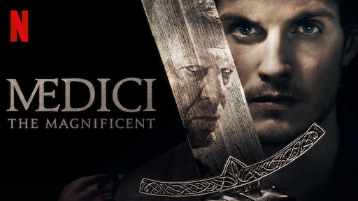 Medici TV Show on Netflix: canceled or renewed?